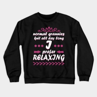 Grandma Pension Relaxing Retirement Sauna Holiday Adventure Crewneck Sweatshirt